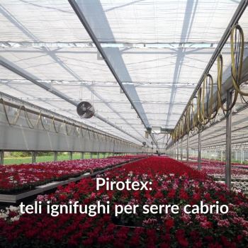 Teli per coibentazione Ombreggio serre cabrio  Piroplus